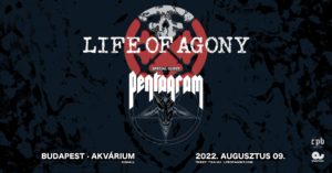 Life Of Agony (US), special guest: Pentagram (US)