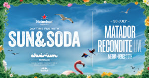 Sun & Soda (powered by Heineken) present: Matador & Recondite (Live)