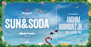 Sun & Soda (powered by Heineken) bemutatja: Andhim & Rodriguez Jr (Live)