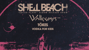Shell Beach, Walkways (ISR), Törzs, Vodka For Kids
