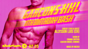 Garçons XXL – 11th Birthday Bash with Allysson Luis