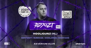 Hard Love presents: Adjuzt (NL) + Hooligunz (NL)