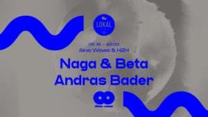 Akva Waves & House2House pres.: Naga & Beta, Andras Bader