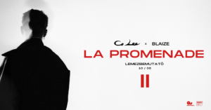 Co Lee & Blaize: LA PROMENADE – Lemezbemutató koncert II