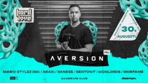 Hard Love presents: AVERSION (NL) + local support #hardstyle #rave