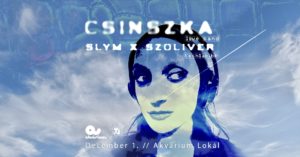 Csinszka live band & slym x szoliver