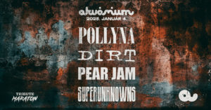 Superunknowns, Dirt, Pollyna, Pear Jam