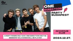 One Direction Party Budapest – 100% Only One Direction and the Member’s songs