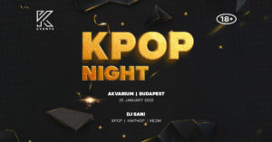 OfficialKevents: KPOP & KHIPHOP NIGHT