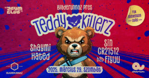 Bladerunnaz pres. Teddy Killerz