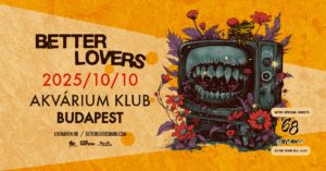 Better Lovers with special guests: ’68, Greyhaven
