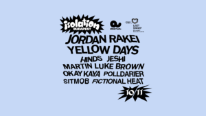 Isolation Budapest – Jordan Rakei, Yellow Days and more
