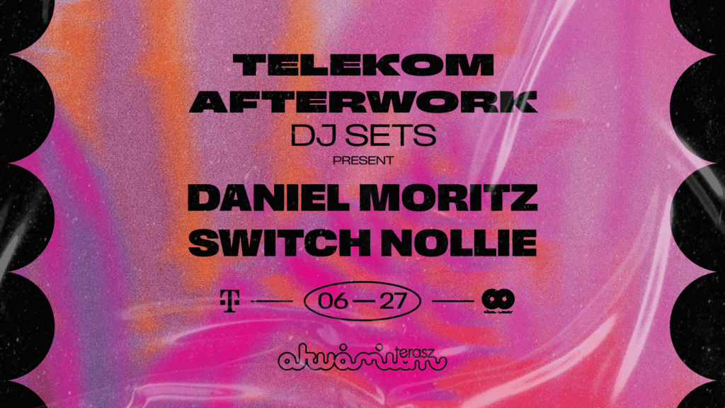 Telekom Afterwork DJ SETS present: Daniel Moritz, Switch Nollie