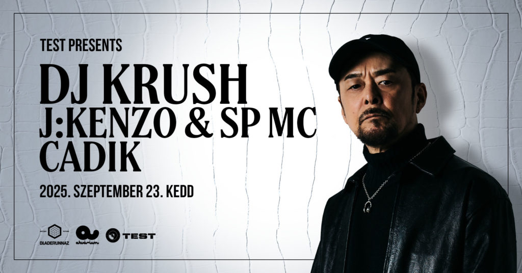 TEST pres. DJ Krush – J:Kenzo & SP MC