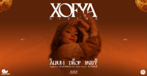 XOFYA – DIVINE // Album Drop Party