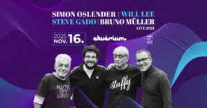SIMON OSLENDER | STEVE GADD | WILL LEE | BRUNO MÜLLER LIVE 2025