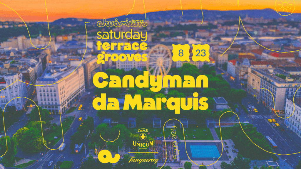Saturday Terrace Grooves with Candyman da Marquis