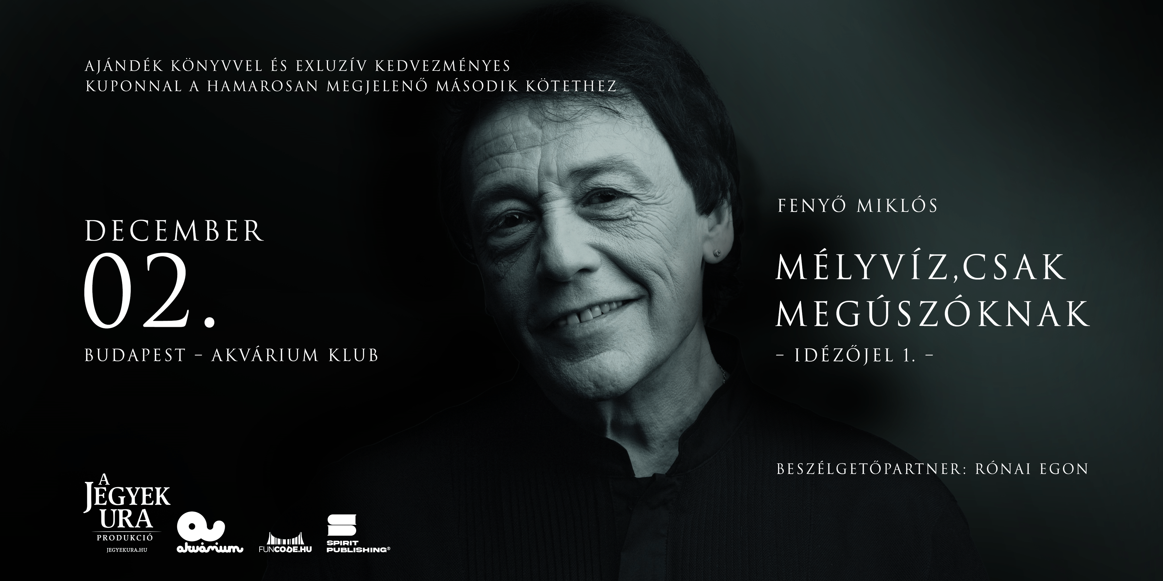 Fenyő Miklós egyszemélyes estje – Mélyvíz, csak megúszóknak