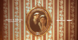 INDIGO & SOSEHOL TEGNAPRÓL EP