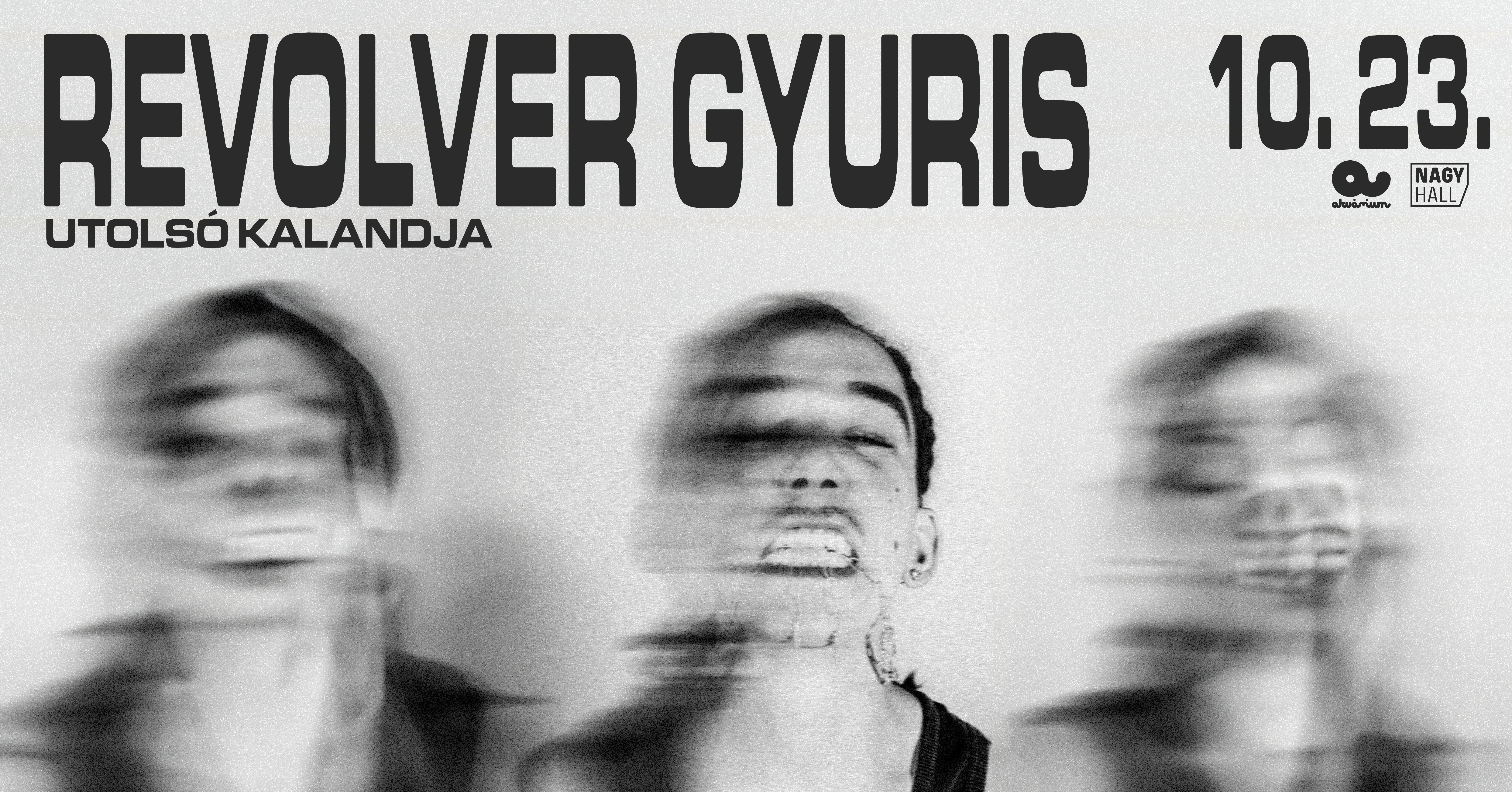revolver gyuris utolsó kalandja
