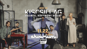 Best of KISCSILLAG – őszinte, kőkemény diszkó