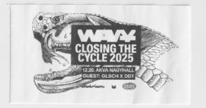 WAV¥ CLOSING THE CYCLE 25’