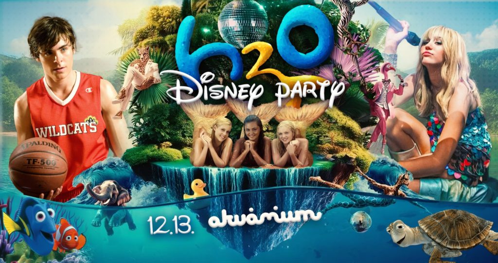 H2O Disney Party – Akvárium 12.13. Back to Youth