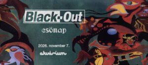 Black-Out Esőnap jubileum