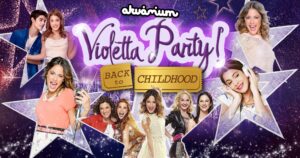 Violetta Party! Back to Childhood