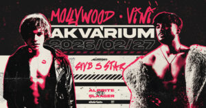 Mollywood & VINI – support: Shyb 5 Star + DJs