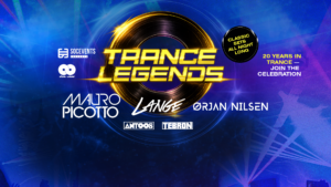 TRANCE LEGENDS w/ LANGE, MAURO PICOTTO, ORJAN NILSEN