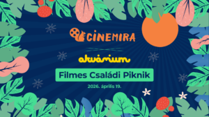 Cinemira x Akvárium Filmes Családi Piknik