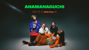 Anamanaguchi