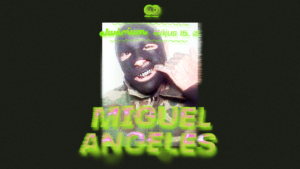 AkvaWaves pres.: Miguel Angeles