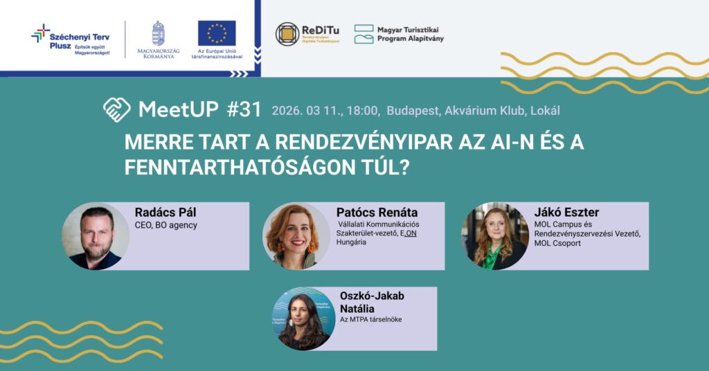 MTPA MeetUp #31: Merre tart a rendezvényipar az AI-n és a fenntarthatóságon túl?