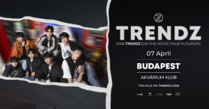 TRENDZ (KR) LIVE IN BUDAPEST