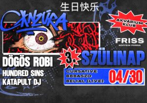 C*NZÚRA 3. Szülinap