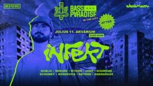 Bass Paradise Afterparty – INFEKT (DE)