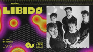 Libidø – Talált Tárgyak lemezbúcsúztató // dr. Kotász