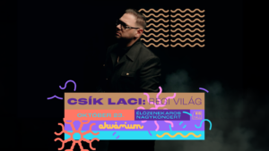 CSÍK LACI – RÉGI VILÁG ÉLŐZENEKAROS NAGYKONCERT