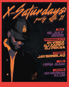 X-Saturdays: Party with 21
