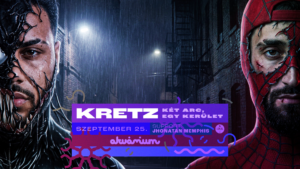 KRETZ: Két arc, egy kerület – support: Jhonatan Memphis