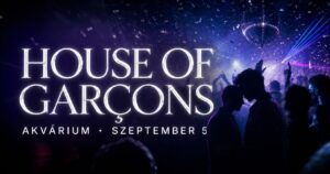 HOUSE OF GARÇONS