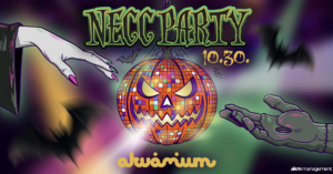 NECC PARTY // 10.30