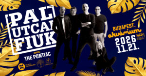 Pál Utcai Fiúk vendég: The Pontiac