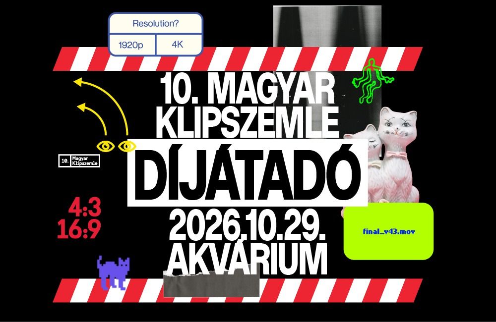 10. MAGYAR KLIPSZEMLE DÍJÁTADÓ