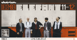 ELEFÁNT – IDŐGÉP vol.: 2 – MINDEN + EL // DUPLA AKVÁRIUM