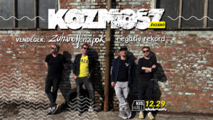 Kozmosz évzáró, support: Zuhanó Hónapok, Negatív Rekord
